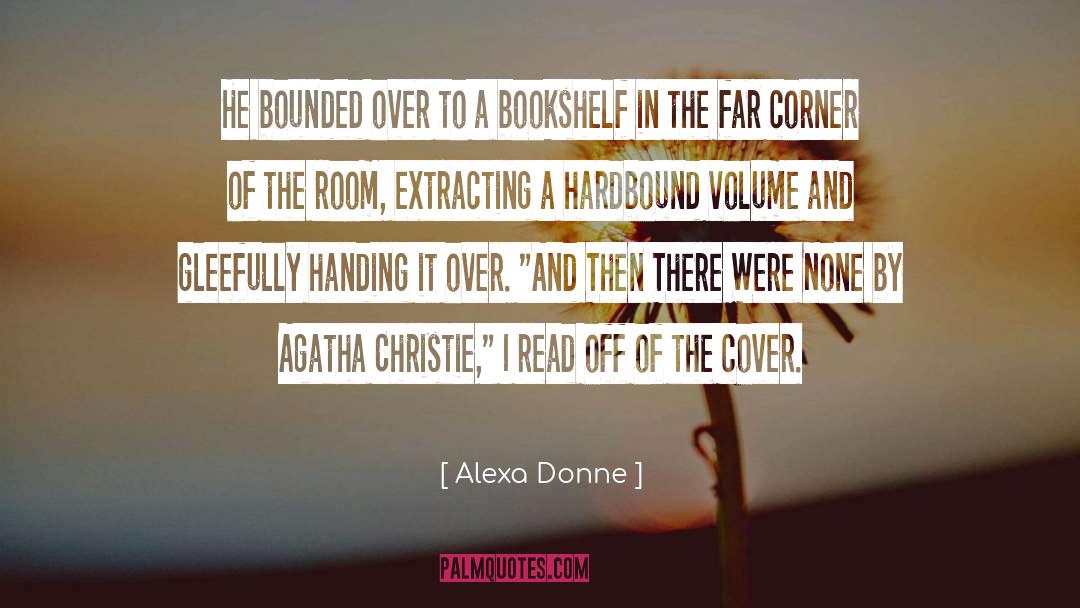 Bookshelf quotes by Alexa Donne