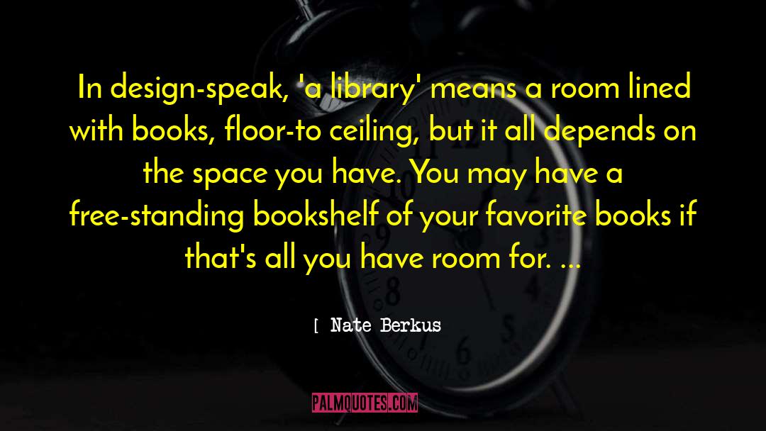 Bookshelf quotes by Nate Berkus