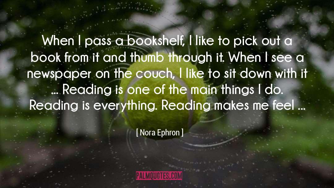 Bookshelf quotes by Nora Ephron