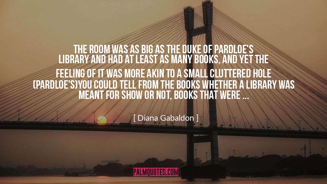 Bookshelves quotes by Diana Gabaldon