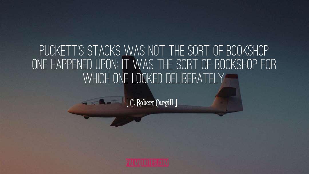 Bookshop quotes by C. Robert Cargill