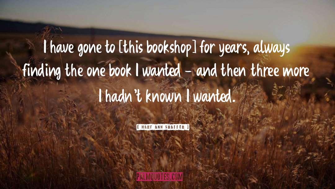 Bookshops quotes by Mary Ann Shaffer
