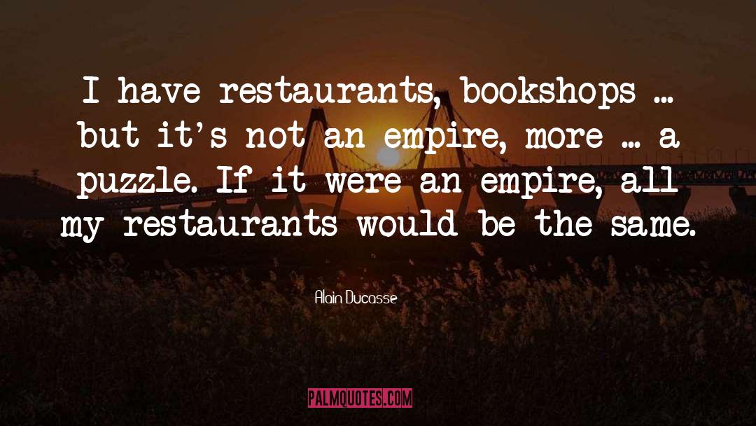Bookshops quotes by Alain Ducasse