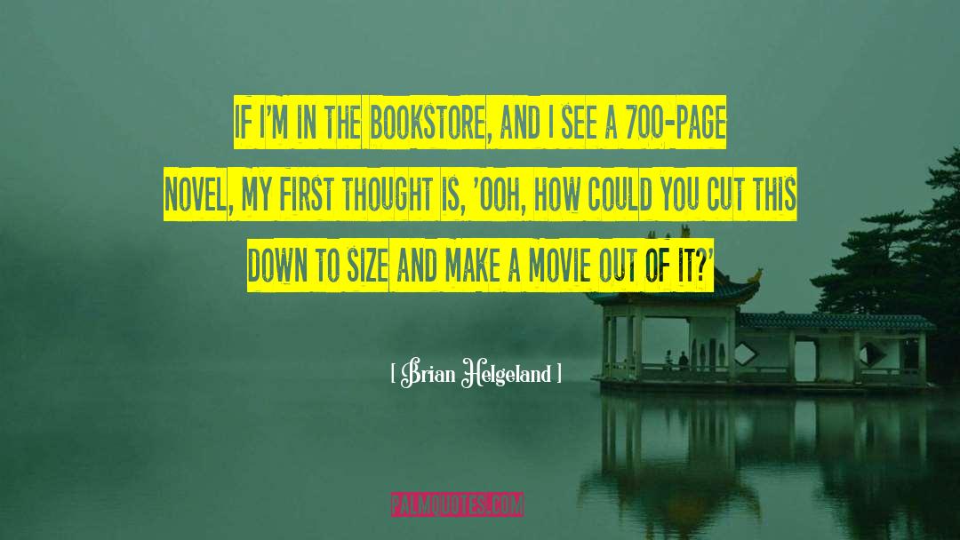 Bookstore quotes by Brian Helgeland