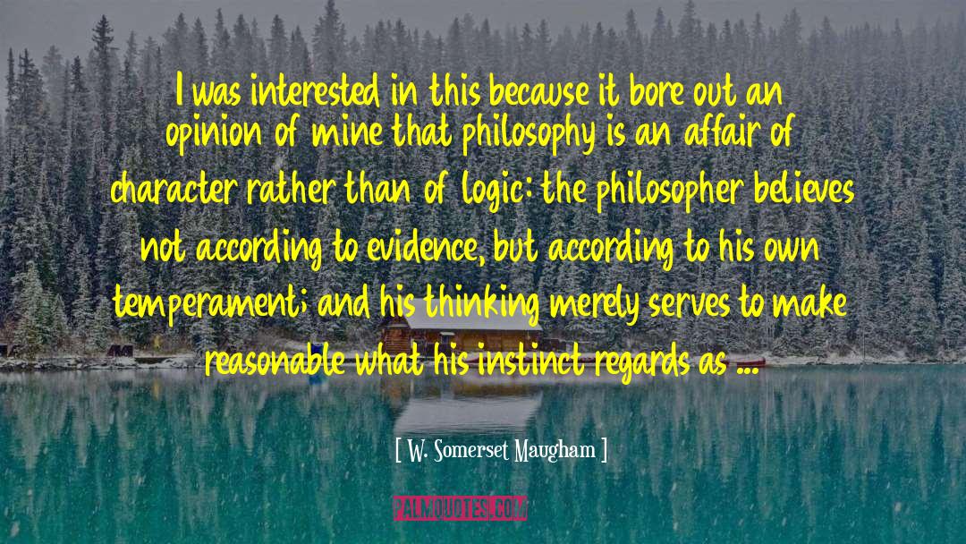 Bookstore Thinking Evidence quotes by W. Somerset Maugham