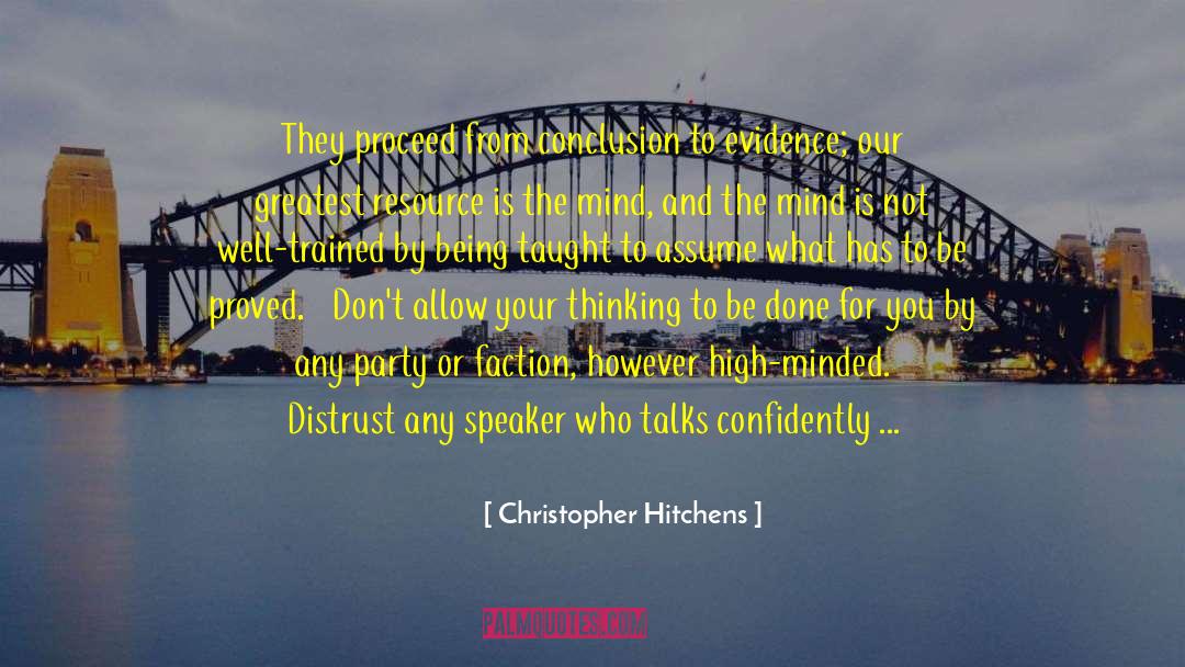 Bookstore Thinking Evidence quotes by Christopher Hitchens