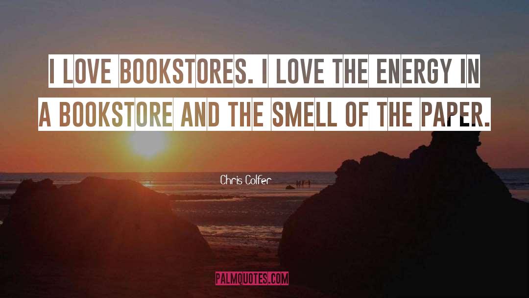 Bookstores quotes by Chris Colfer