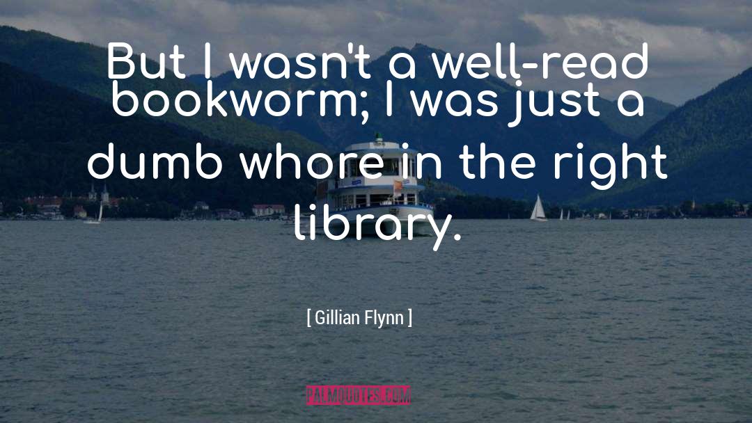 Bookworm quotes by Gillian Flynn