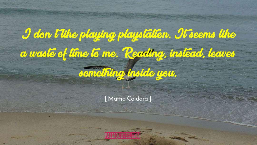 Bookworm quotes by Mattia Caldara