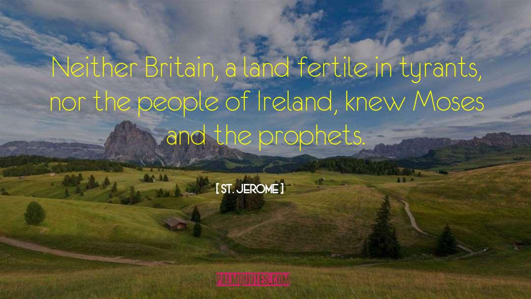 Booley Ireland quotes by St. Jerome