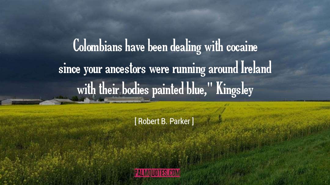 Booley Ireland quotes by Robert B. Parker