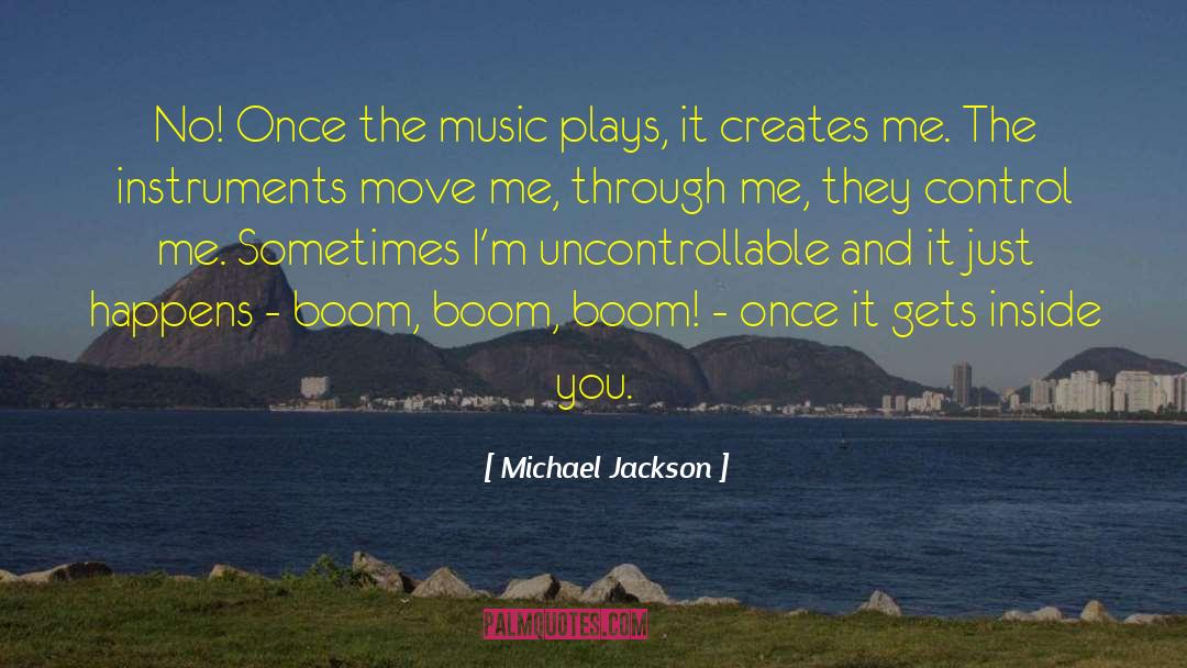 Boom And Bust quotes by Michael Jackson