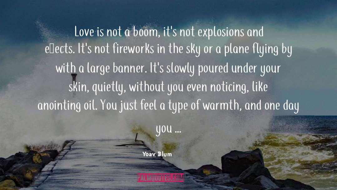 Boom quotes by Yoav Blum