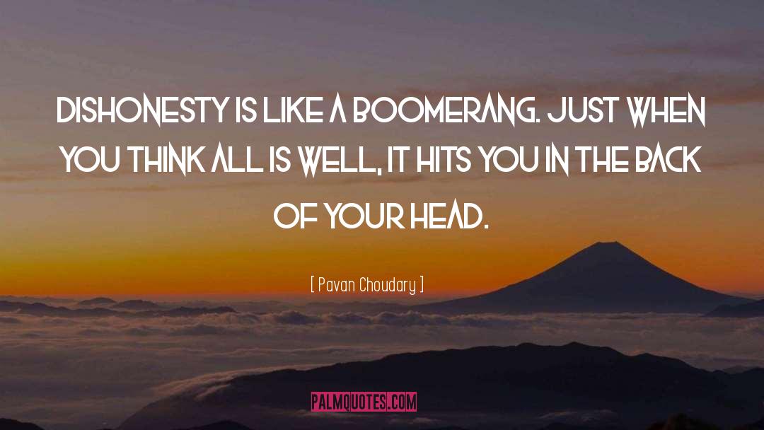 Boomerang quotes by Pavan Choudary