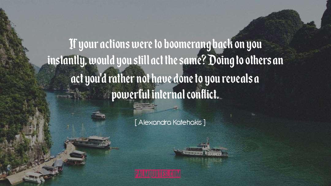Boomerang quotes by Alexandra Katehakis
