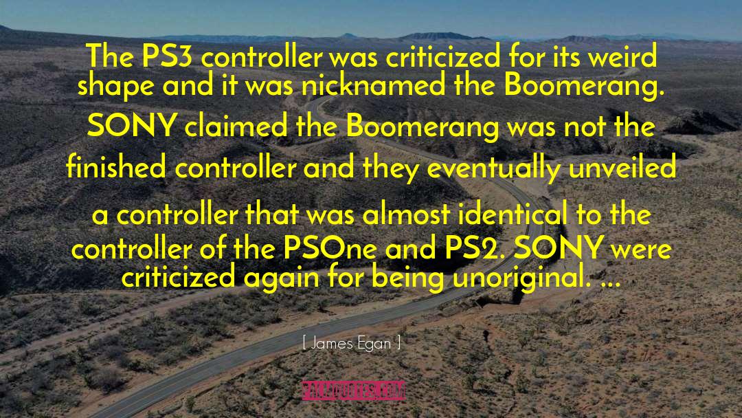 Boomerang quotes by James Egan