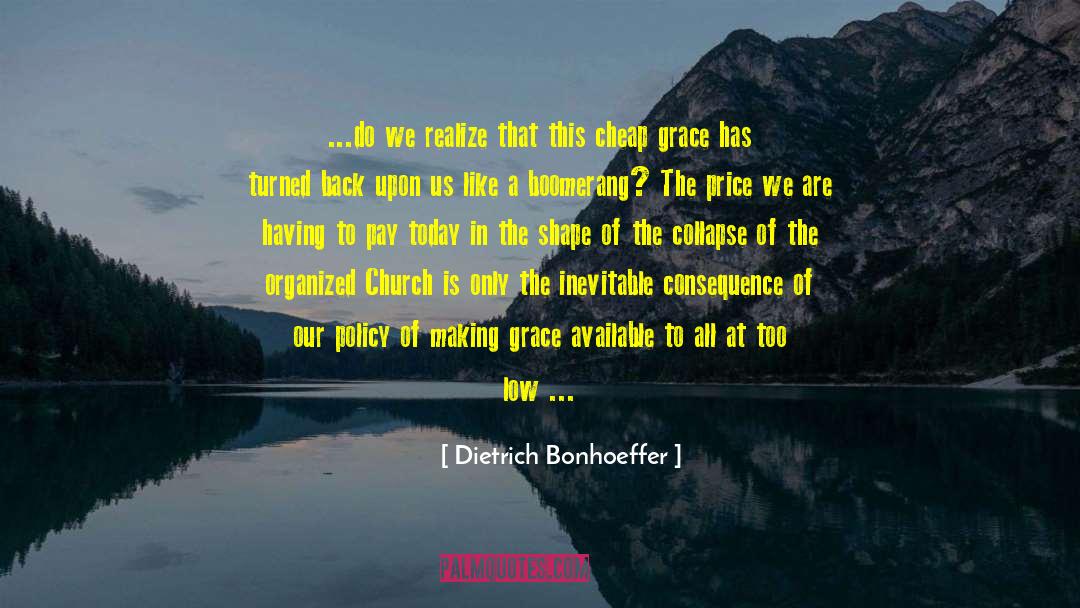 Boomerang quotes by Dietrich Bonhoeffer