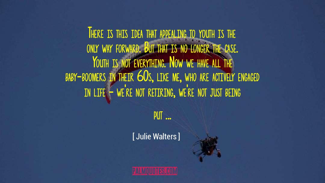 Boomers quotes by Julie Walters