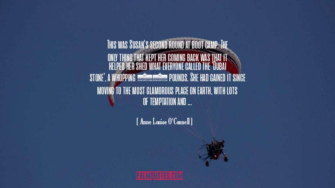 Boot Camp quotes by Anne Louise O'Connell