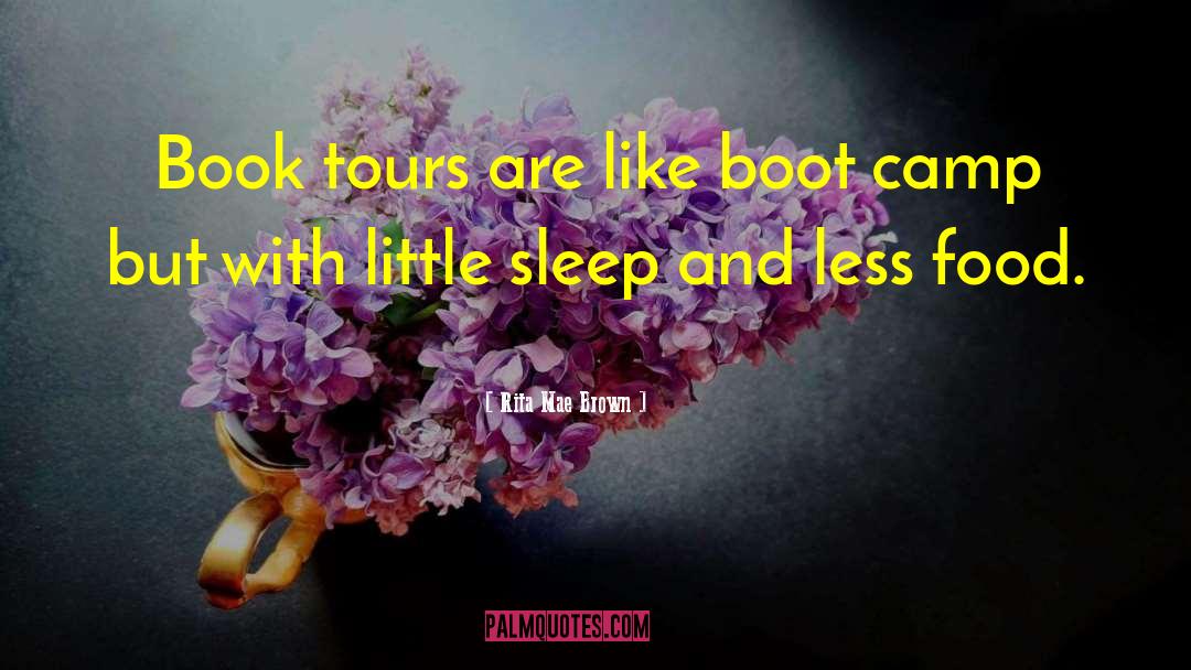 Boot quotes by Rita Mae Brown