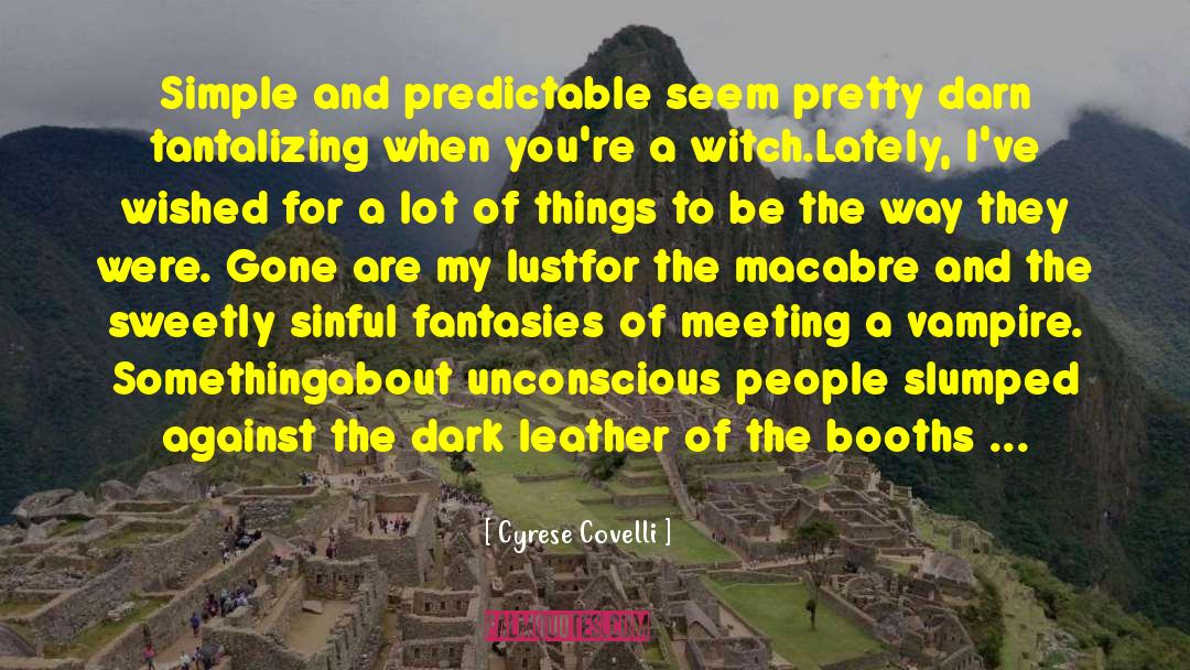 Booths quotes by Cyrese Covelli