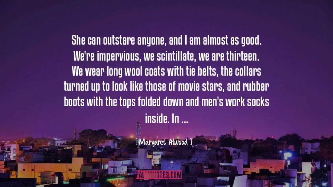 Boots quotes by Margaret Atwood