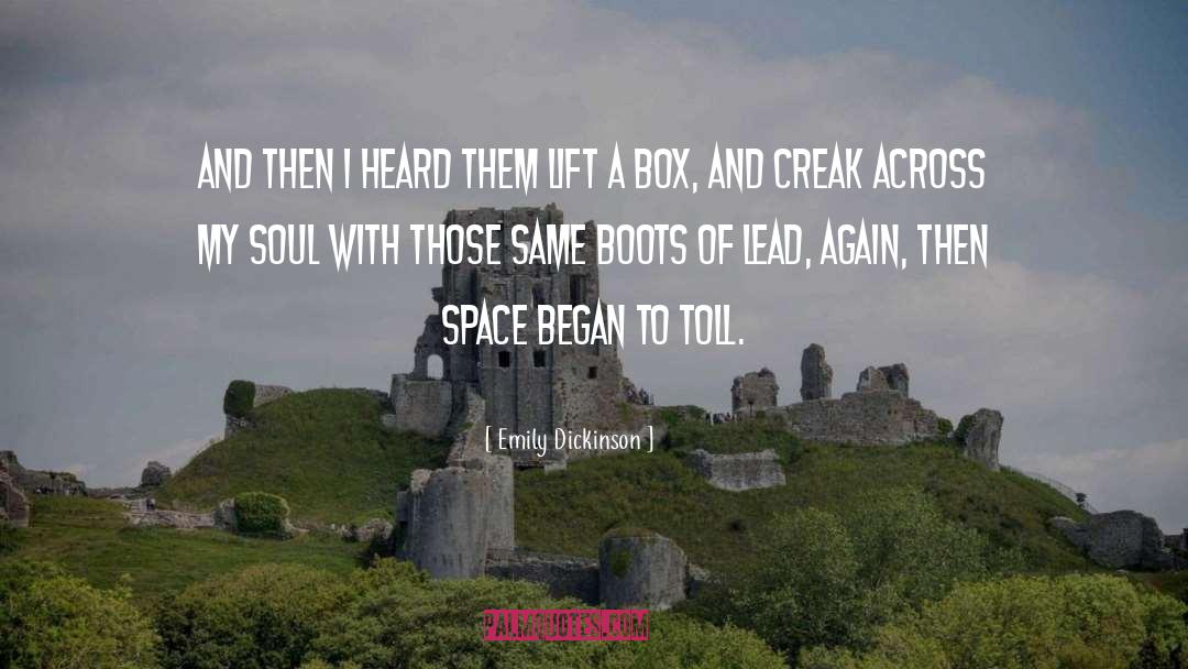 Boots quotes by Emily Dickinson