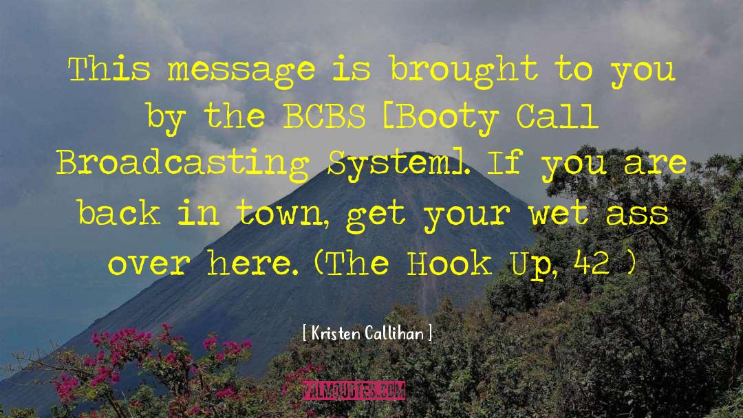 Booty Call quotes by Kristen Callihan