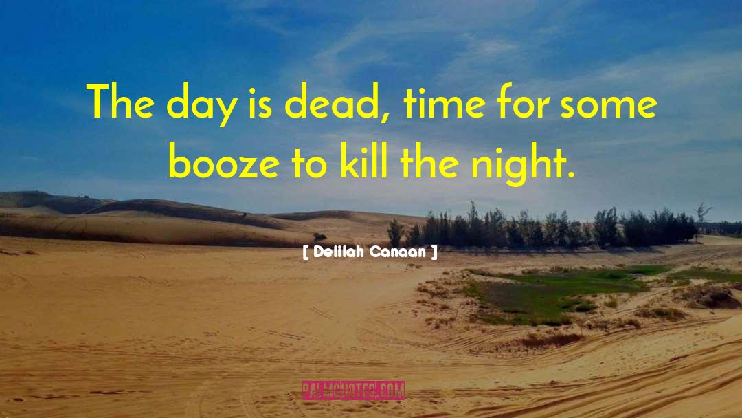 Booze quotes by Delilah Canaan