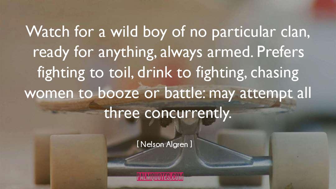 Booze quotes by Nelson Algren