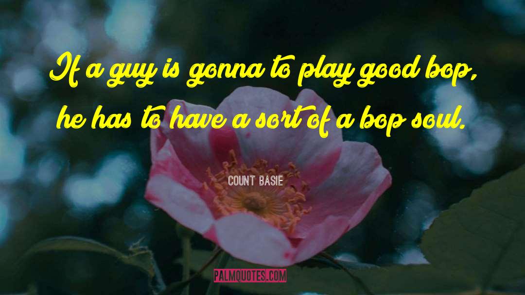 Bop quotes by Count Basie