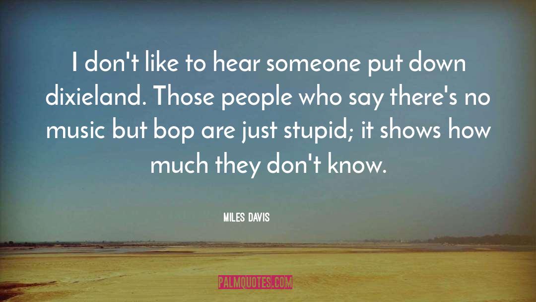 Bops quotes by Miles Davis