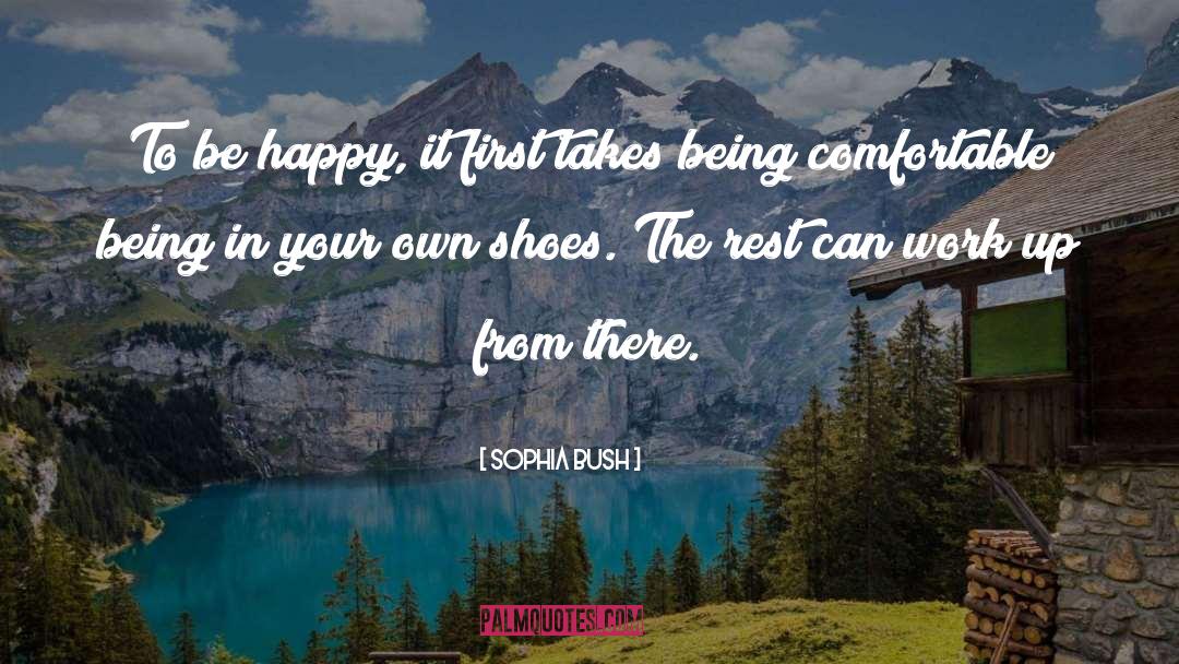 Bops Shoes quotes by Sophia Bush