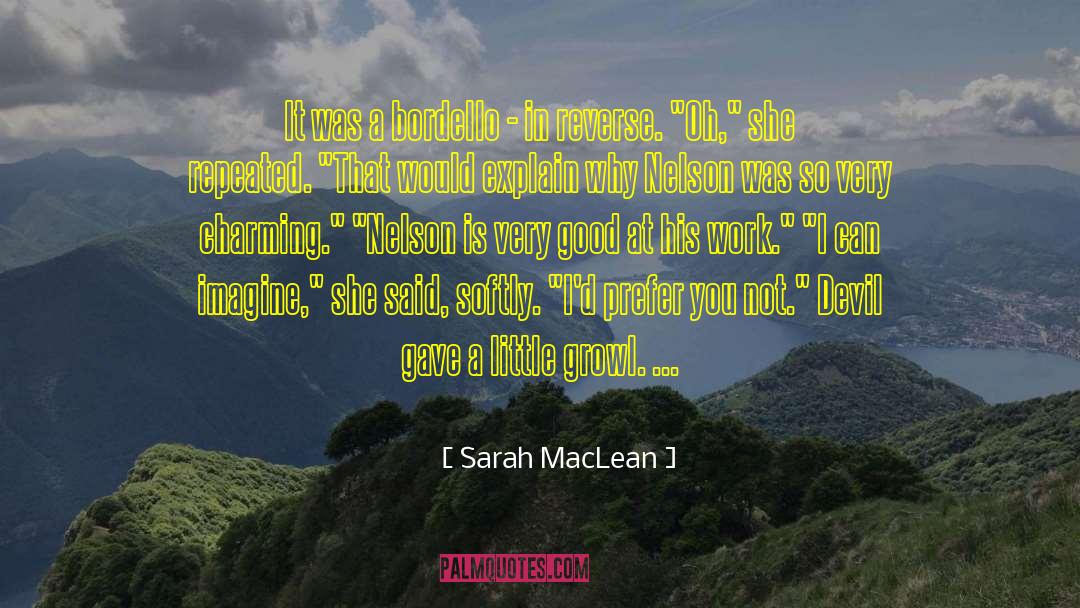 Bordello quotes by Sarah MacLean