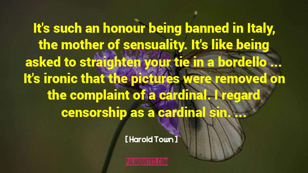 Bordello quotes by Harold Town