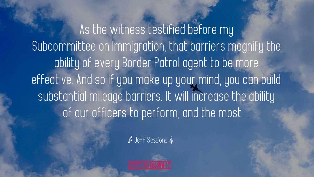 Border Patrol quotes by Jeff Sessions
