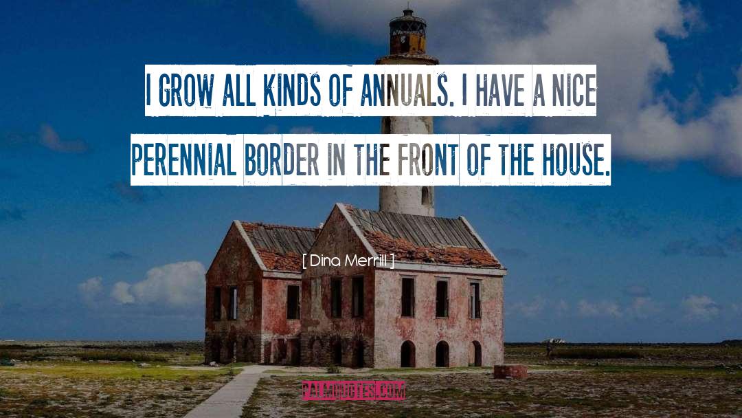 Border quotes by Dina Merrill