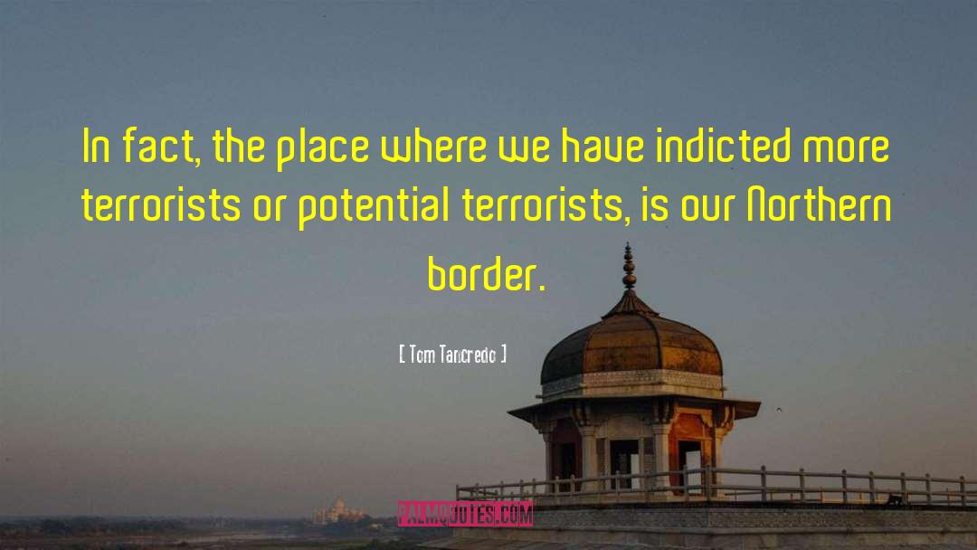 Border quotes by Tom Tancredo