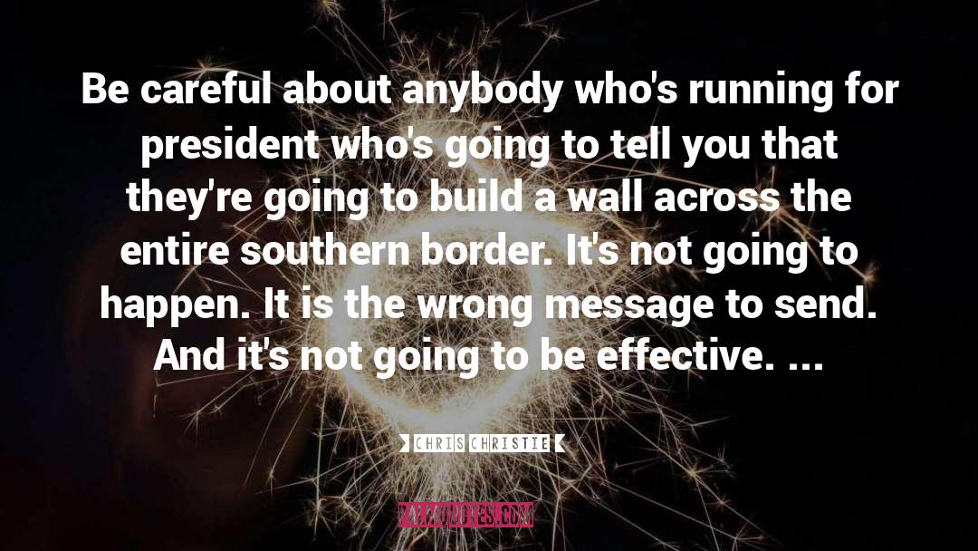 Border quotes by Chris Christie