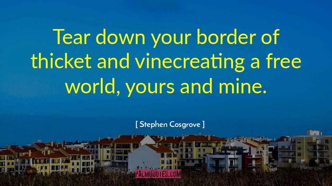 Border Security quotes by Stephen Cosgrove