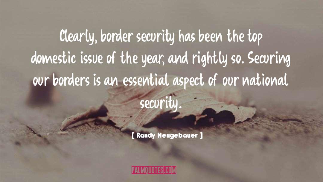 Border Security quotes by Randy Neugebauer