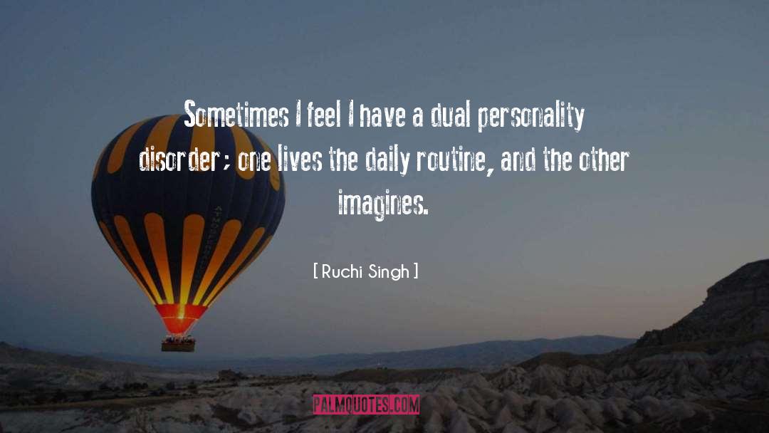 Borderline Personality Disorder quotes by Ruchi Singh