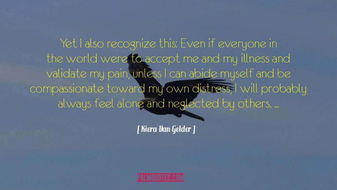 Borderline Personality Disorder quotes by Kiera Van Gelder