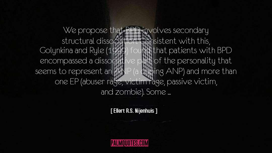 Borderline Personality Disorder quotes by Ellert R.S. Nijenhuis