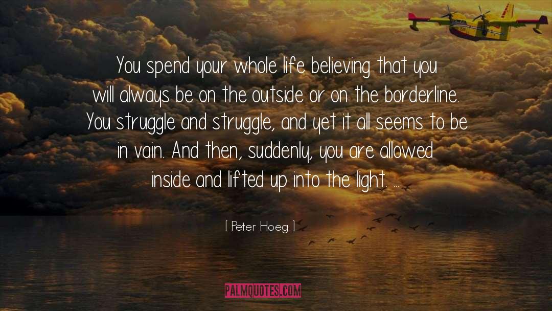 Borderline quotes by Peter Hoeg