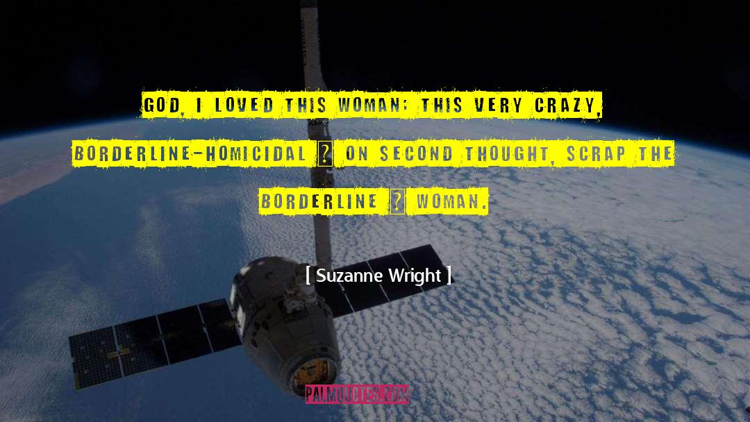 Borderline quotes by Suzanne Wright