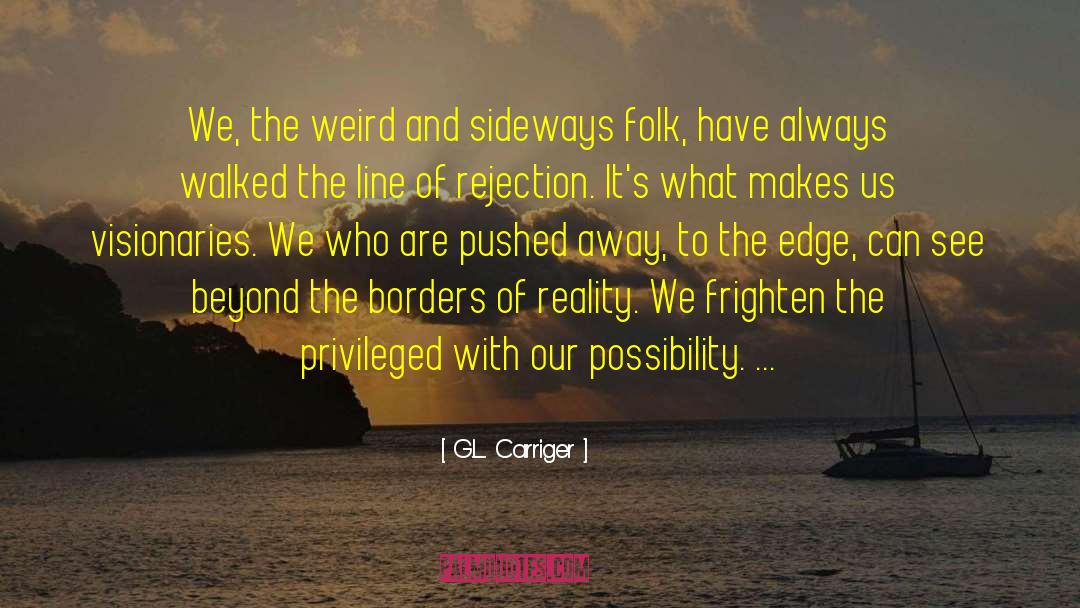 Borders Of Infinity quotes by G.L. Carriger