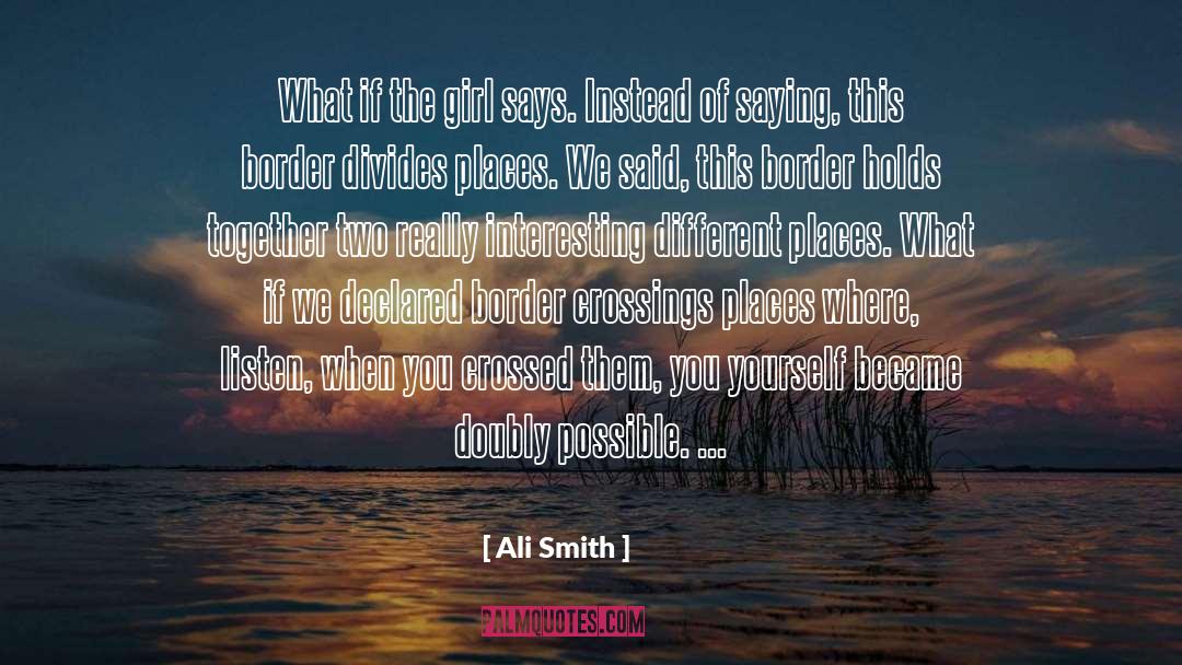 Borders quotes by Ali Smith
