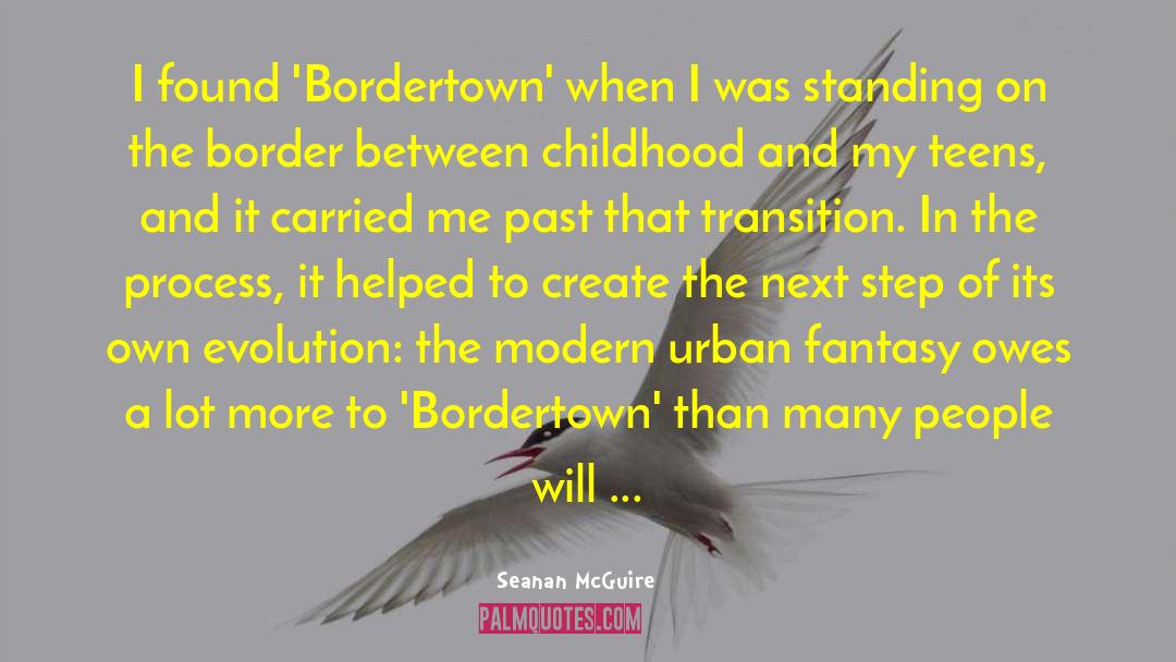 Bordertown quotes by Seanan McGuire