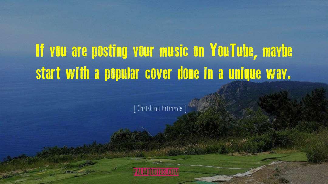 Bordie Youtube quotes by Christina Grimmie